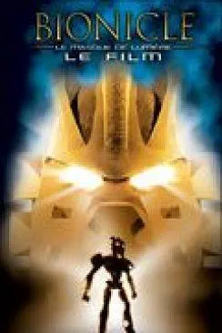 poster Bionicle, le masque de lumiaprèsre (Bionicle: Mask of Light)