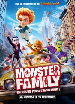 poster Monster Family : en route pour l'aventure !