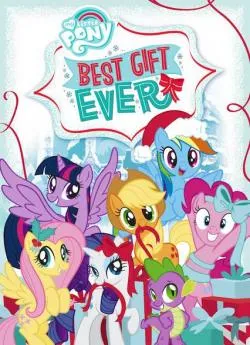 poster My Little Pony: Best Gift Ever