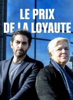 poster Le Prix de la Loyauté (2022)